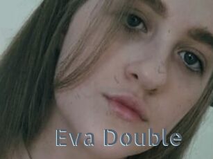 Eva_Double