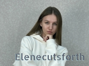 Elenecutsforth