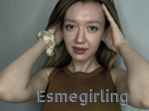 Esmegirling