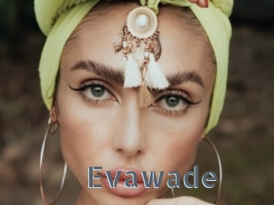 Evawade