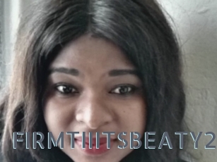 FIRMTIIITSBEATY25