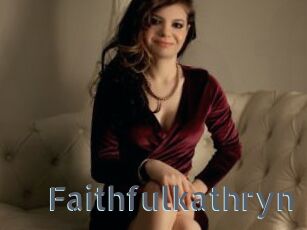 Faithfulkathryn