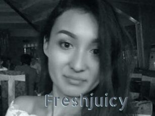 Freshjuicy