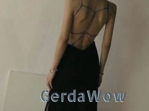 GerdaWow