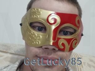 GetLucky85