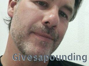 Givesapounding