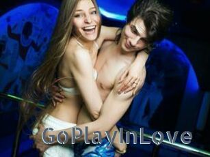 GoPlayInLove