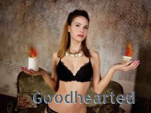 Goodhearted