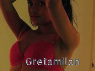 Gretamilan