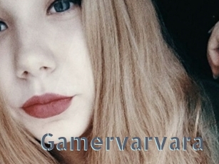 Gamervarvara