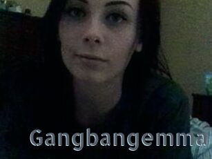 Gangbangemma