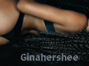 Ginahershee