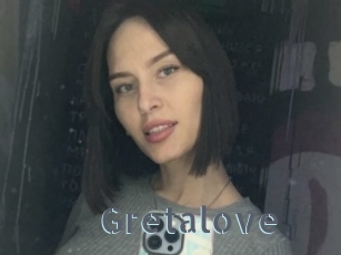 Gretalove