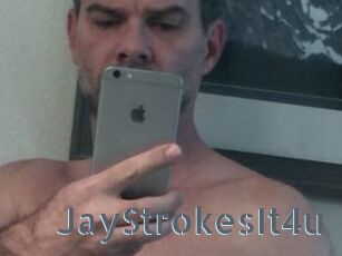 JayStrokesIt4u