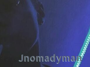 Jnomadyman