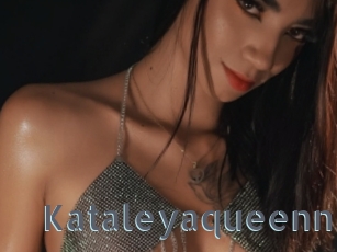 Kataleyaqueenn