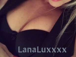 LanaLuxxxx