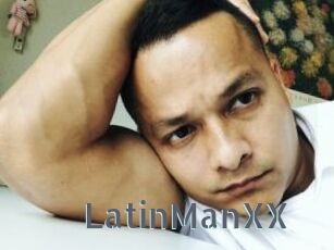 LatinManXX