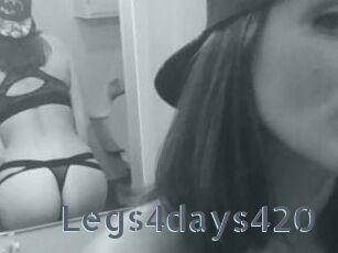 Legs4days420