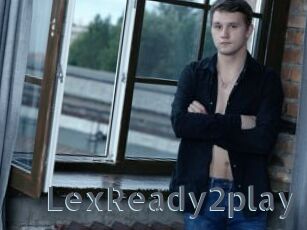 LexReady2play