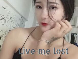 Live_me_lost