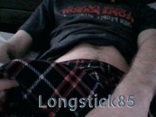 Longstick85