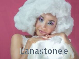 Lanastonee