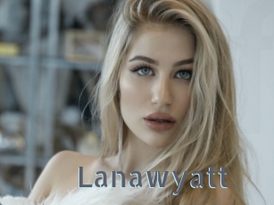 Lanawyatt