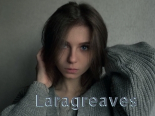 Laragreaves