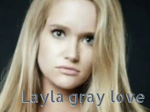 Layla_gray_love