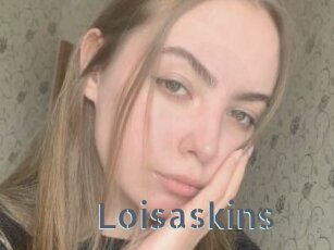 Loisaskins