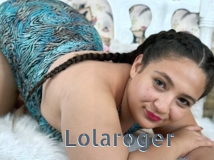 Lolaroger