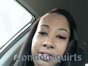 Londonsquirts