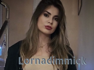 Lornadimmick