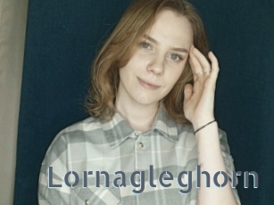 Lornagleghorn