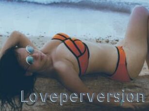 Loveperversion