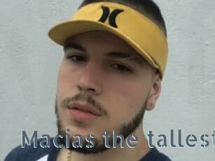 Macias_the_tallest