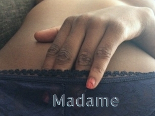 Madame