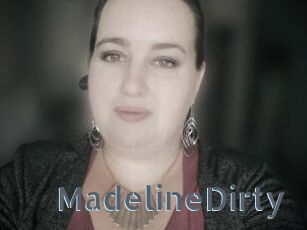 MadelineDirty