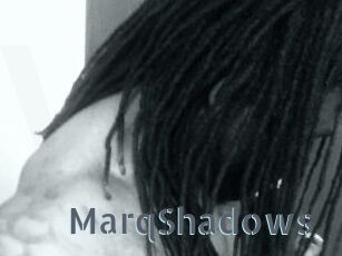 MarqShadows