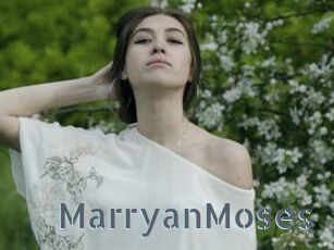 MarryanMoses