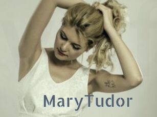 MaryTudor