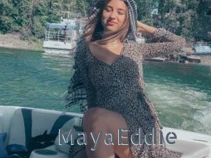 MayaEddie