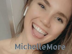 MichelleMore