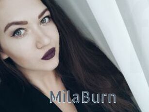 MilaBurn