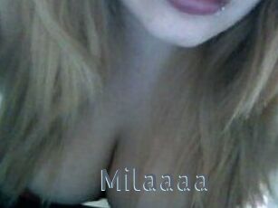 Milaaaa