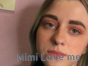 Mimi_Love_me