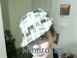 Mimiroses