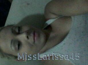 MissLarissa45