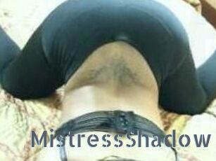 MistressShadow